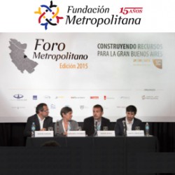 XII Foro Metropolitano 2015 “Construyendo recursos para la Gran Buenos Aires
