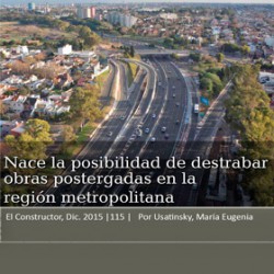 Región Metropolitana: posibilidad de destrabar obras postergadas