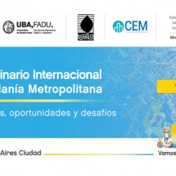 1º SEMINARIO INTERNACIONAL “CIUDADANÍA METROPOLITANA”