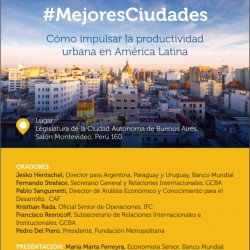 Mejores Ciudades. Cómo impulsar la productividad urbana en América Latina.